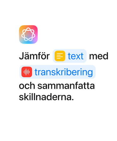 ”Compare notes in Text and Transcription then summarize”, med orden Text och Transcription markerade i blått så som de skulle visas i appen Genvägar